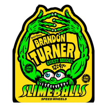 Lade das Bild in den Galerie-Viewer, Slime Balls Brandon Turner Guest Chubbies 52mm 97A
