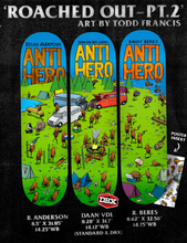 Lade das Bild in den Galerie-Viewer, Anti Hero Roached Out Pt. 2
